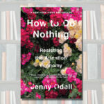 Hudson Area Library Book Club: How to do Nothing