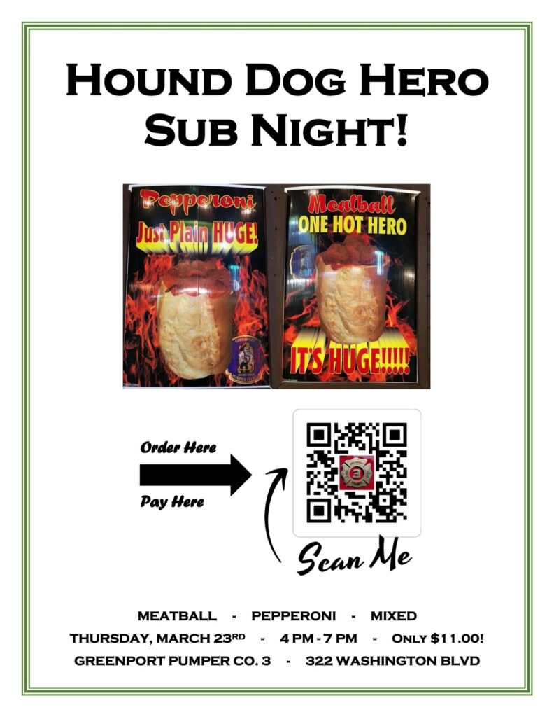 Greenport Pumper #3 Hot Sub Night